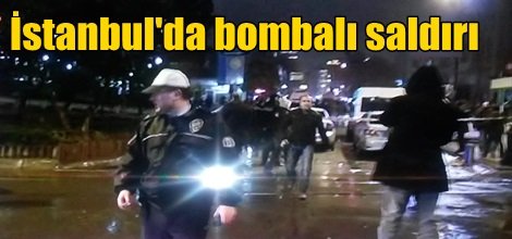 İstanbul'da bombalı saldırı