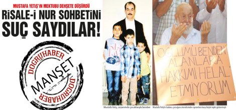 Risale-i Nur Sohbetini Suç Saydılar