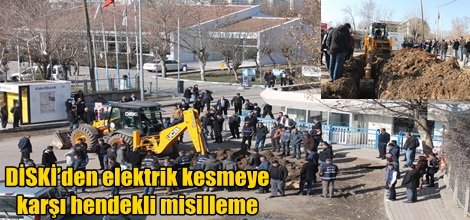 DİSKİ’den elektrik kesmeye karşı hendekli misilleme