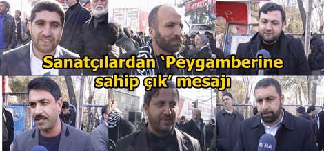 Sanatçılardan ‘Peygamberine sahip çık’ mesajı