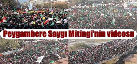 Peygambere Saygı Mitingi'nin videosu
