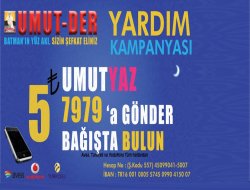 Umut-Der SMS'le bağış kampanyası başlattı