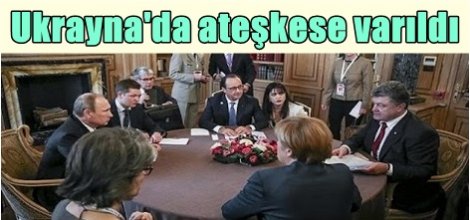 Ukrayna'da ateşkese varıldı