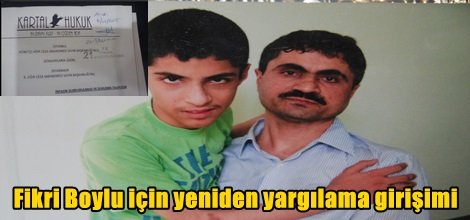 Fikri Boylu için yeniden yargılama girişimi