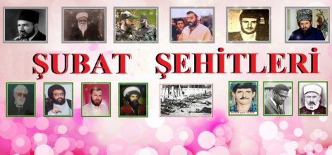 Şubat'ın şehitleri dualarla anılıyor