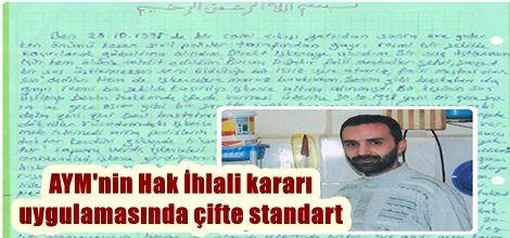 AYM'nin Hak İhlali kararı uygulamasında çifte standart