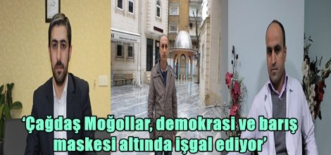 Çağdaş Moğollara karşı birlik olmak ve ümmet ruhunu yeniden diriltmek