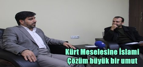 Kürt Meselesinin çözümünde asıl özne İslam olmalı