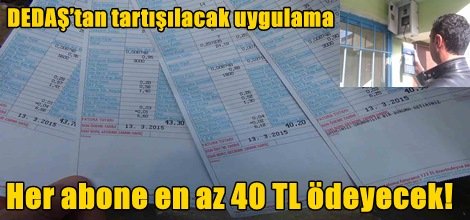 Her abone en az 40 TL ödeyecek!