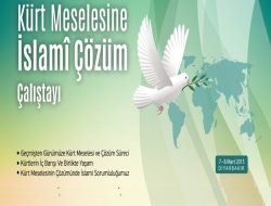 “Çalıştay ve alınan kararlar tarihe geçecek büyük bir adımdır”