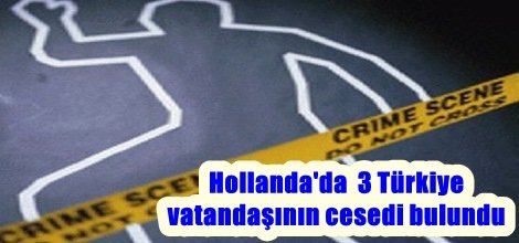 3 Türkiyeli öldürüldü mü?