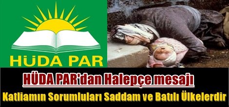 HÜDA PAR'dan Halepçe mesajı