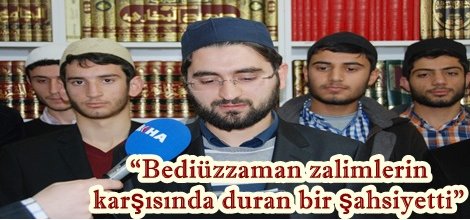 “Üstad’ın mirasını sahipleneceğimize söz veriyoruz”