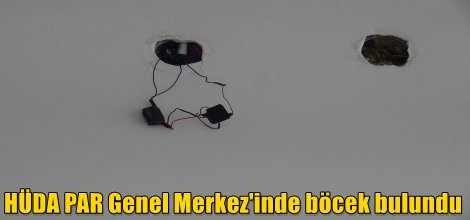 HÜDA PAR Genel Merkez'inde böcek bulundu video