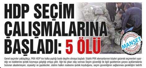 HDP Seçim Çalışmalarına Başladı: 5 Ölü