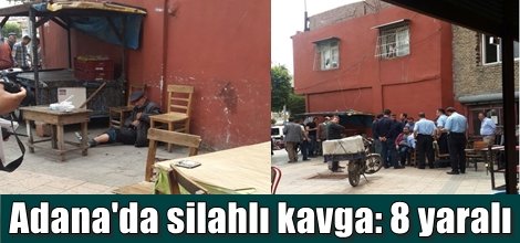 Adana Seyhan Hanedan Mahallesi’nde silahlı kavga: 8 yaralı foto