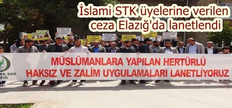 İslami STK üyelerine verilen ceza Elazığ'da lanetlendi foto video