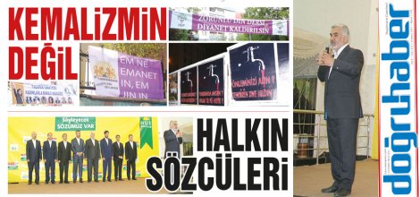 KEMALİZM'İN DEĞİL, HALKIN SÖZCÜLERİ