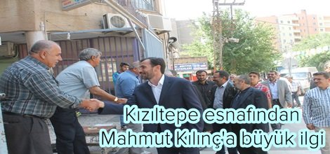 Kızıltepe esnafından Mahmut Kılınç'a büyük ilgi