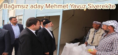 Bağımsız aday Mehmet Yavuz Siverek'te