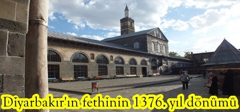 Diyarbakır'ın fethinin 1376. yıl dönümü