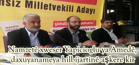 Namzetê xweser Yapicioglu ya Amedê, daxuyanameya hilbijartinê aşkere kir