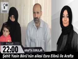 Şehit Yasin Börü'nün ailesi TV Programına Çıkıyor
