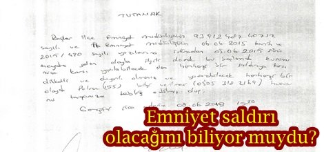 Emniyet saldırı olacağını biliyor muydu?-foto