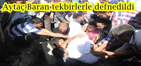 Aytaç Baran tekbirlerle defnedildi-foto