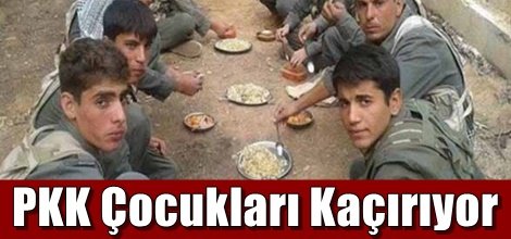 PKK Çocukları Kaçırıyor