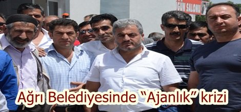 Ağrı Belediyesinde “Ajanlık” krizi-video-foto