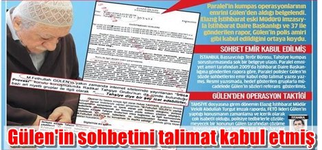 Emniyet müdürleri Gülen'in sohbetini talimat kabul etmiş