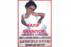 Minik Ecrin için Kayıp İlanı verildi