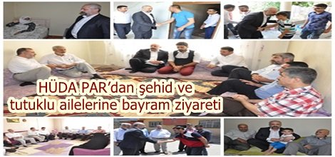 HÜDA PAR’dan şehid ve tutuklu ailelerine bayram ziyareti