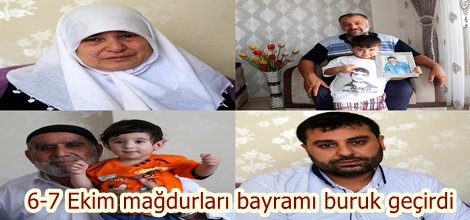 6-7 Ekim mağdurları bayramı buruk geçirdi