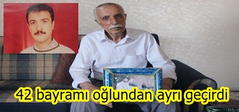 42 bayramı oğlundan ayrı geçirdi foto