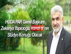 Zekeriya Yapıcıoğlu Kanal A'ya konuk olacak