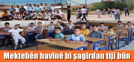 Mektebên havînê bi şagirdan tijî bûn