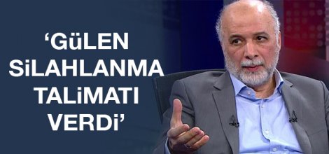 Latif Erdoğan: Gülen, silahlanma talimatı verdi!