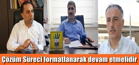 Çözüm Süreci formatlanarak devam etmelidir