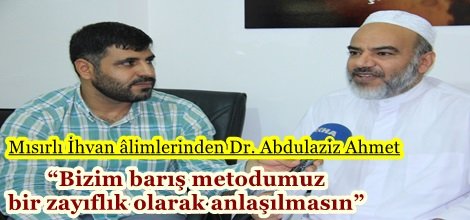 “Bizim barış metodumuz bir zayıflık olarak anlaşılmasın”