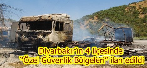 Diyarbakır’ın 4 ilçesinde, “Özel Güvenlik Bölge” ilan edildi