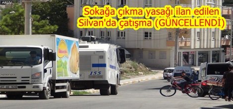 Sokağa çıkma yasağı ilan edilen Silvan'da çatışma (GÜNCELLENDİ)