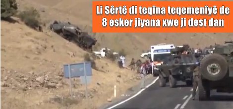 Li Sêrtê di teqîna teqemenîyê de 8 esker jiyana xwe ji dest dan
