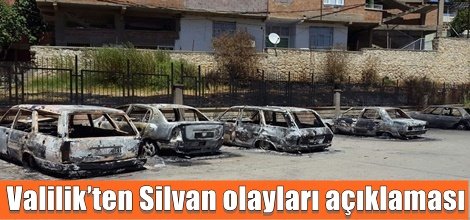 Valilik’ten Silvan olayları açıklaması