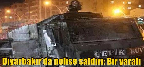 Diyarbakır’da polise saldırı: 1 yaralı