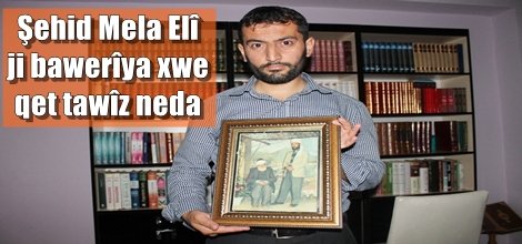 Zilamê wêrek ê ku ji bawerîya xwe qet tawîz nedaye: Mela Elî