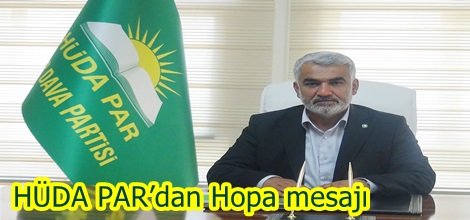 HÜDA PAR’dan Hopa mesajı