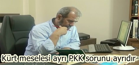 Kürt meselesi ayrı PKK sorunu ayrıdır video