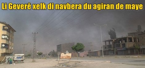 Li Geverê xelk di navbera du agiran de maye